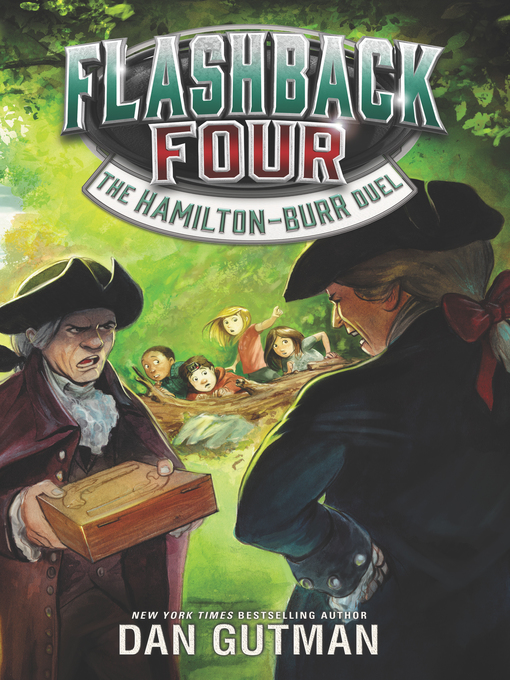 Title details for Flashback Four #4 by Dan Gutman - Available